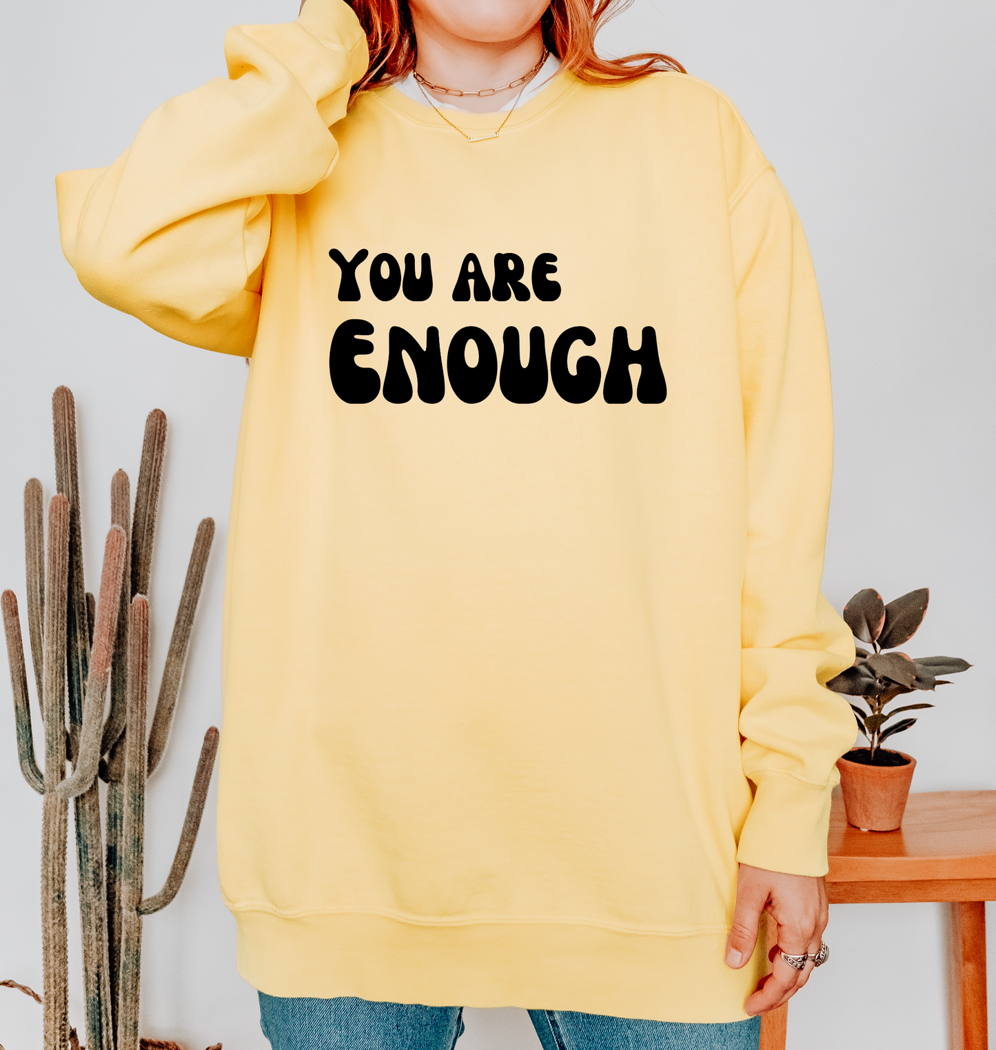 You are Enough